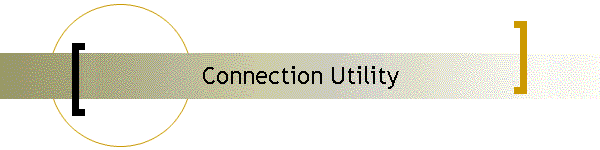 Connection Utility